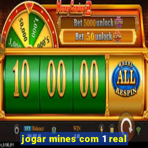 jogar mines com 1 real